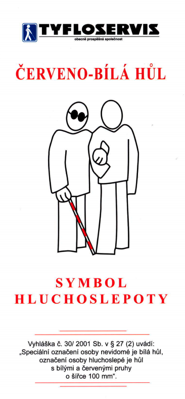 Červeno-bílá hůl, symbol hluchoslepoty